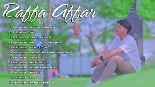 Raffa Affar Full Album Terbru 2023   Sakit Hati Sampai Mati, Tiara