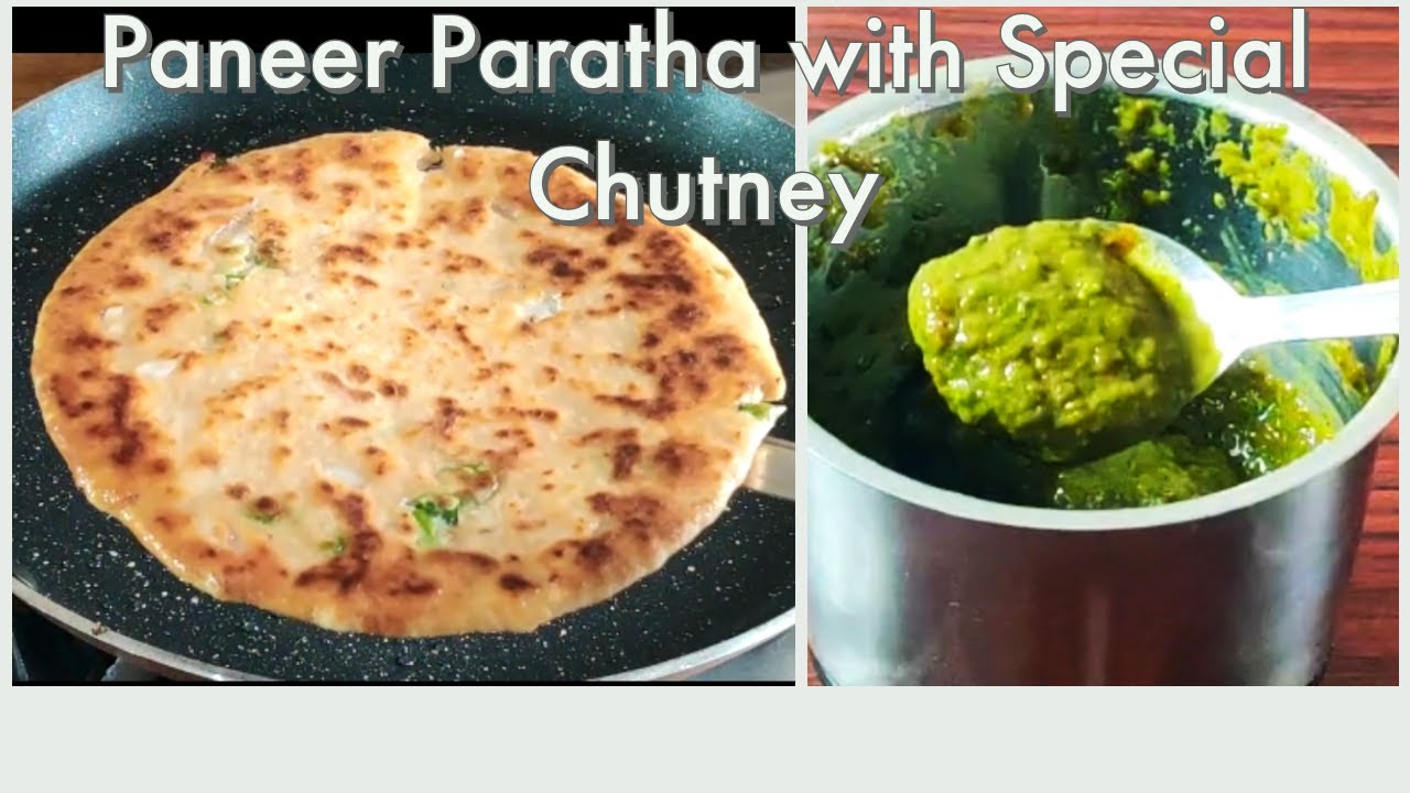 पनीर परांठा रेसिपी | Paneer Paratha Recipe with Tricky chutney Recipe| How to make paneer paratha| | Ankita