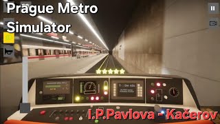 Prague Metro Simulator | I.P.Pavlova-Kačerov |