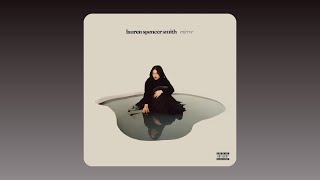 Lauren Spencer Smith - Bigger Person (Audio)