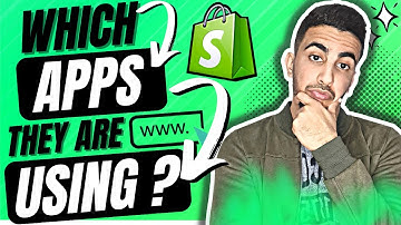 How To Know What Apps A Shopify Store Is Using