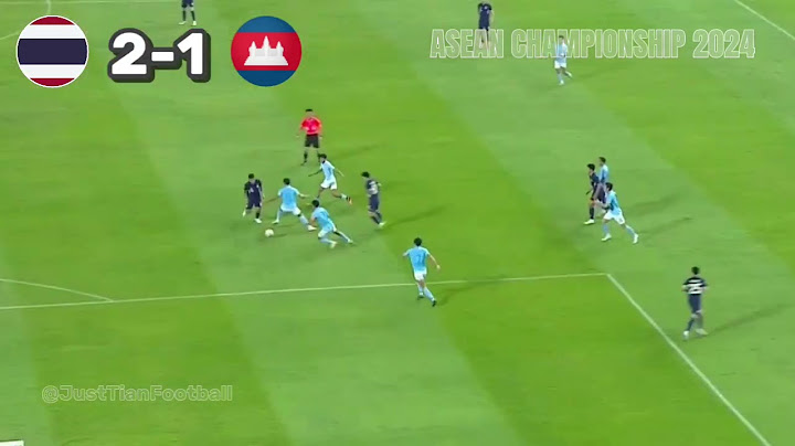 Highlight ASEAN Championship 2024| Thailand vs Cambodia 3-2|20 Desember 2024