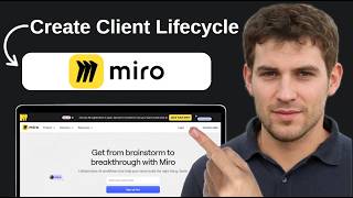How To Create A Client Lifecycle In Miro  2026  Step by Step