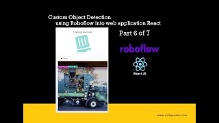 Part 6 of 7 Custom Object Detection Web app Garbage Pickup Web App ReactJS