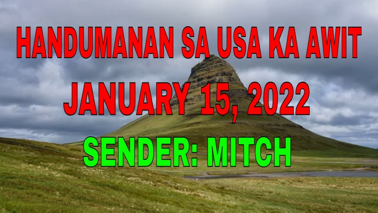 Handumanan Sa Usa Ka Awit sender Mitch January 15, 2022
