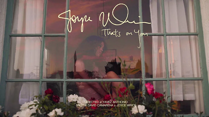 Joyce  Wrice - "That's On You" (Official Quarantin...