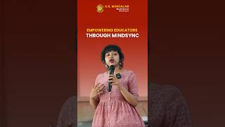 Empowering Teachers, Transforming Students | MindSync Workshop