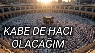 Kabe De Haci Olacağim Ozan Bi̇rgül & İlahi̇ler 2026 Yeni̇