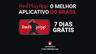 RedPlay O melhor aplicativo do Brasil - Teste grátis por 7 DIAS