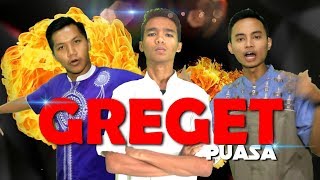 SEBERAPA GREGET PUASA ELU?! wkwkwk