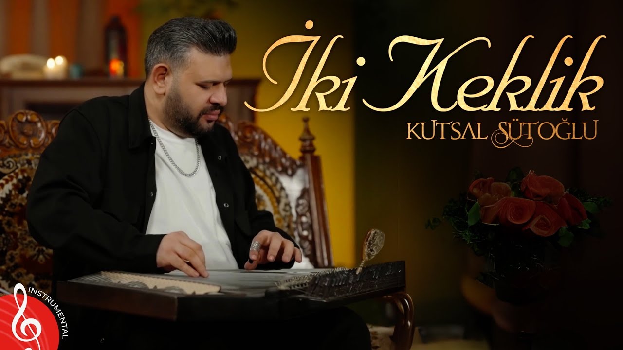 İKİ KEKLİK | Kutsal Sütoğlu | Sound of Kanun (Instrumental Turkish Music) İKİ KEKLİK | Kutsal Sütoğlu | Sound of Kanun (Instrumental Turkish Music)