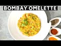 Bombay omelette  breakfast egg recipe