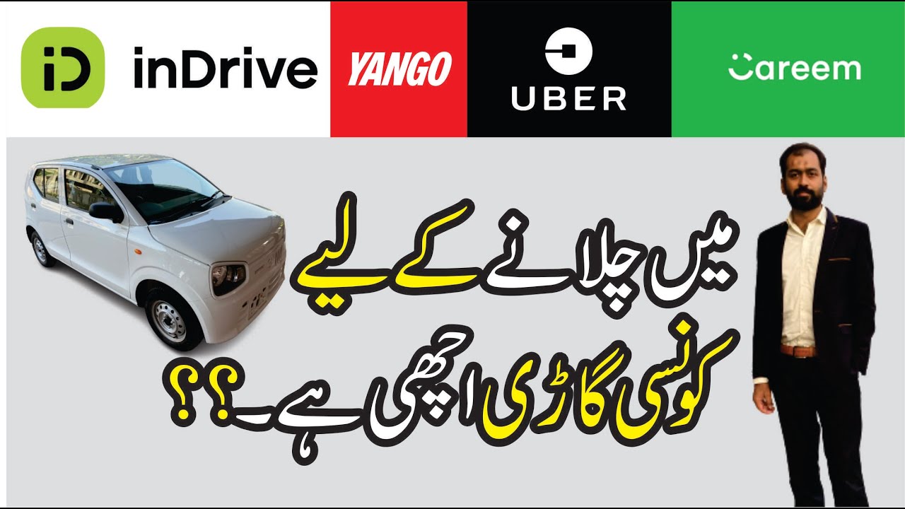 Best Car to Drive with Uber, Careem, Indrive and Yango Auto Talk with