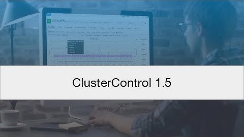 Live recording: ClusterControl 1.5 demo