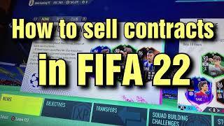 HOW TO SELL CONTRACTS IN FIFA 22 ?