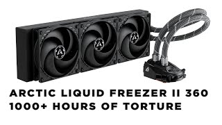 Arctic Liquid Freezer Ii 360 Review 1000 Hours Of Torture