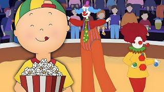 Caillou geht in den Zirkus | Die Neuen Abenteuer von Caillou