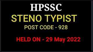 HPSSC STENO TYPIST POST CODE 928 SOLVED PAPER