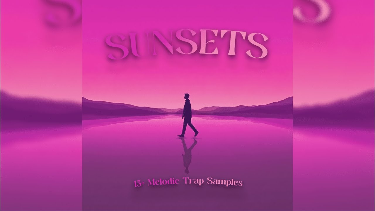[FREE] Sunsets | Melodic Trap Loop Kit [15+]