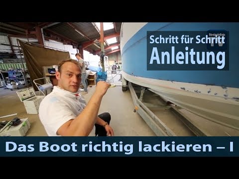 Das Boot richtig lackieren | Anleitung | Tutorial Teil 1