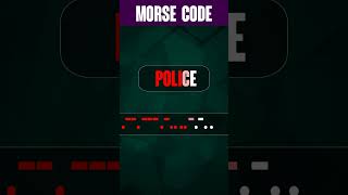 POLICE in Morse Code #shorts 📢 screenshot 2
