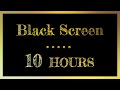 Black Screen Sleep Music | Black Screen | 10 hours of Relaxing Music | Dark Screen | Sleep Music