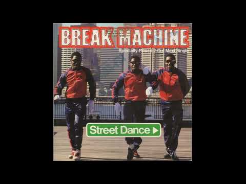 Break Machine - Street Dance (Vocal)