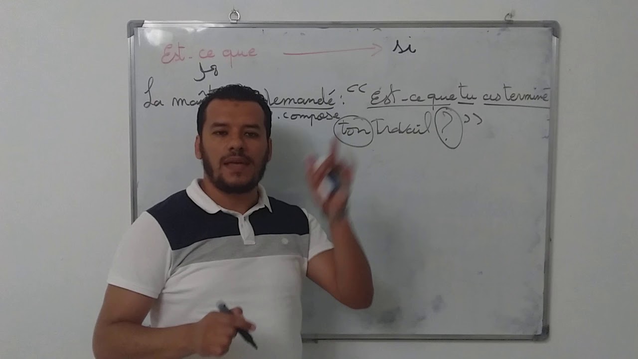 Le discours direct et indirect (3) الخطاب المباشر وغير المباشر الجزء الثالث