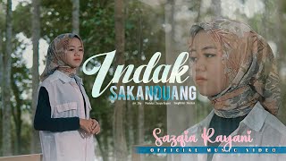 Sazqia Rayani - Indak Sakanduang (Official Music Video)