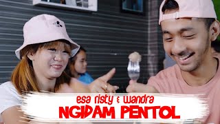 Esa risty Feat Wandra - Ngidam pentol (official )