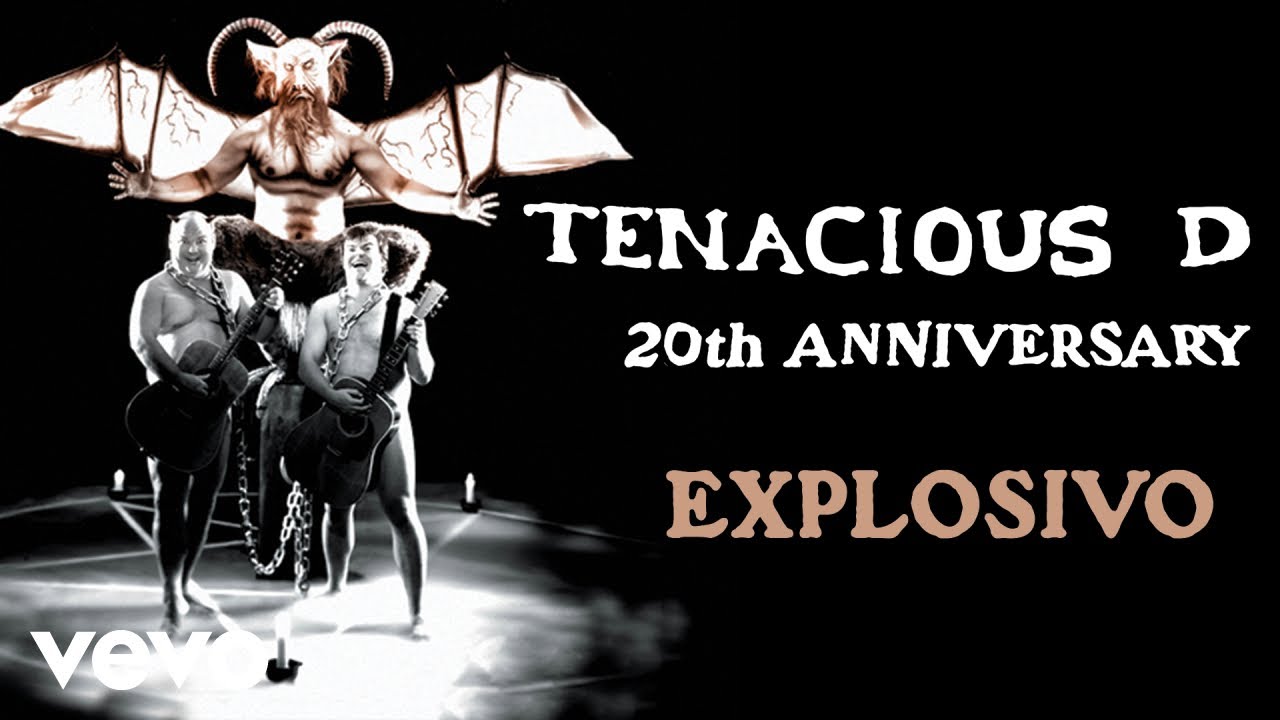 Explosivo — Tenacious D (video)