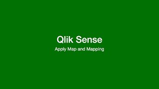 Qlik Sense : ApplyMap and Mapping