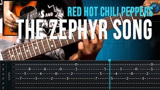 Red Hot Chili Peppers  The Zephyr Song aula De Guitarra Completa