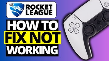 How To Fix Controller Not Working in Rocket League | Epic Games