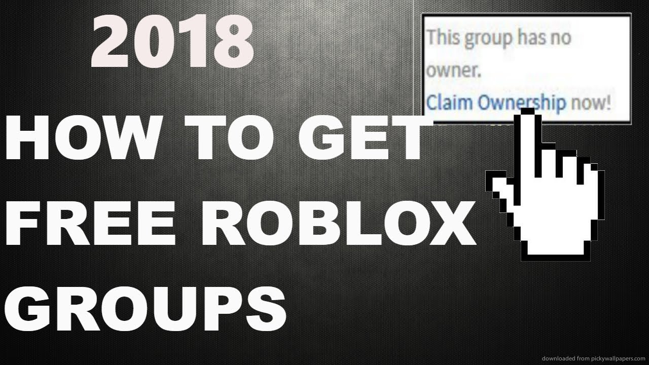 How To Get Roblox Groups For Free 2018 2019 Youtube - roblox find unclaimed groups