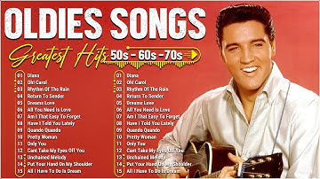 Classic Oldies But Goodies 50s 60s 70s - Paul Anka, Elvis Presley, Roy Orbison, Neil Sedaka