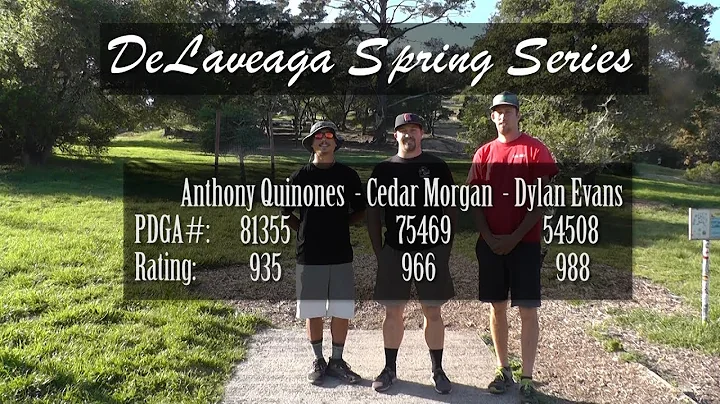 2018 DeLaveaga Spring Series Round 4 Part 1 - Quin...