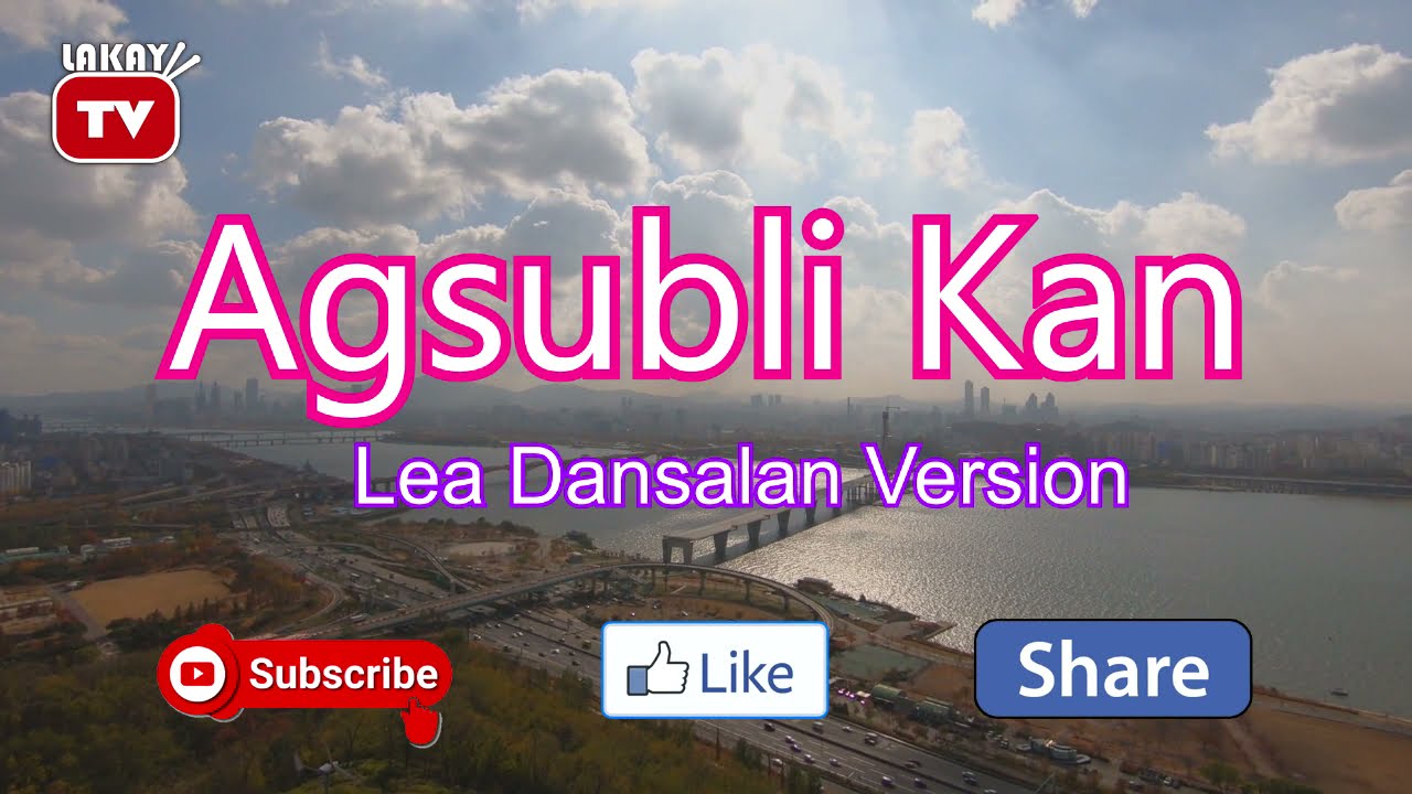 Agsubli kan | ILOCANO VIDEOKE