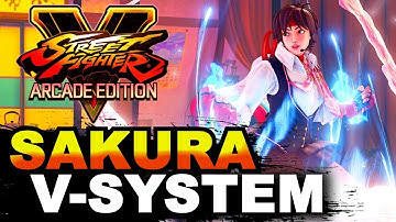 SFV AE * Sakura V-Skill, V-Triggers Info & Some Screenshots