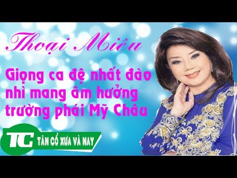 Video Thoại Miêu - Giọng ca đệ nhất đào nhì mang âm hưởng... - youtube