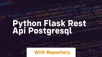 python flask rest api postgresql