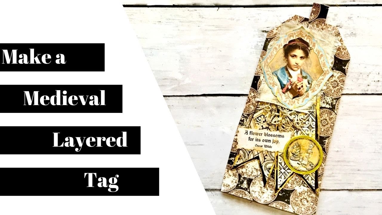 Medieval Layered Tag by Rebecca E. Parsons! - YouTube