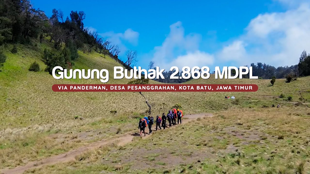PENDAKIAN GUNUNG BUTHAK  - MELIHAT TREK PANJANG MINIATUR GUNUNG ARGOPURO