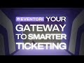[EVENTORI] Introducing the new EVENTORI: The Gateway to Smarter Ticketing