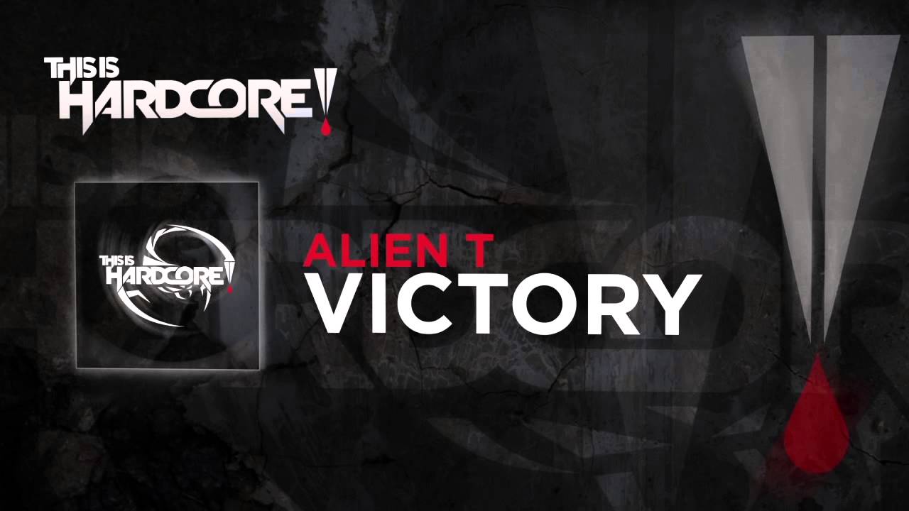 Alien T - The Victory #TiH