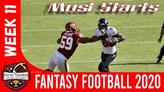 Week 11 Must Starts