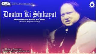 Doston Ki Shikayat | Nusrat Fateh Ali Khan | complete version | official HD video | OSA Worldwide