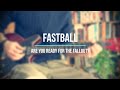 #56 Fastball - Are You Ready For The Fallout?