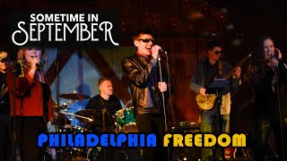 Elton John - Philadelphia Freedom (LIVE with &#39;Sometime In September&#39;)