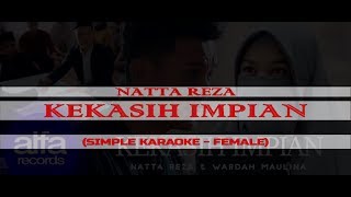 Natta Reza - Kekasih Impian [Acoustic Karaoke - FEMALE]